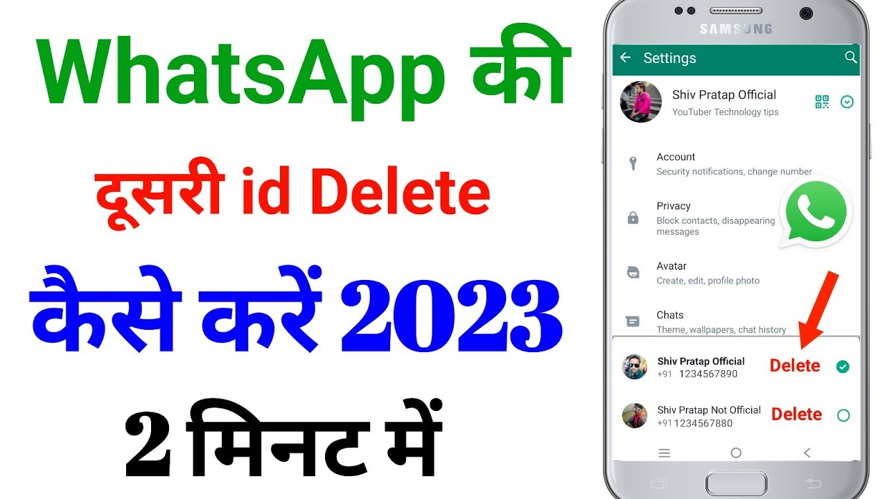 How to delete Whatsapp’s second ID? WhatsApp How to delete Whatsapp’s second ID? WhatsApp