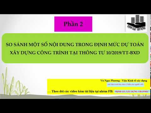 (Phần 2)So sánh 1 số nội dung Định mức xây dựng tai Thông tư số 10/2019/TT-BXD so với ĐM 1776