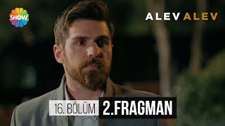 Alev Alev 16.Bölüm 2.Fragman