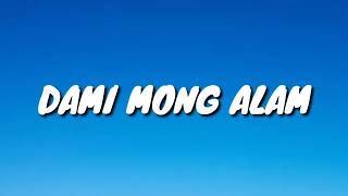 Dami Mong Alam - Skusta Clee Ft. Flip D Lyrics