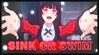 Sink Or Swim Kakegurui Amvedit 720P