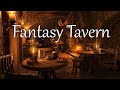 Medieval Fantasy Tavern | D&D Fantasy Music and Ambience