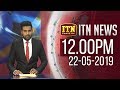 ITN News 12.00 PM 22-05-2019
