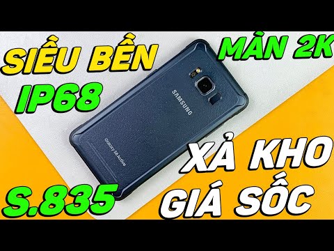 Đánh giá Galaxy S8 Active XẢ KHO: SIÊU BỀN, IP68, PIN TRÂU, SNAP 835 GIÁ SỐC 3990K!!!
