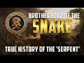 Brotherhood of the Snake