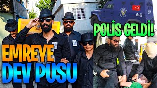 EMRE GÜL'E DEV PUSU | POLİS GELDİ | BEKLENEN PUSU GELDİ!!