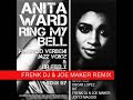 Anita Ward - Ring My Bell (Frenk Dj & Joe Maker Remix) - Official Version