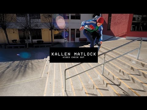 Video Check Out: Kallen Matlock