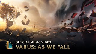 Watch League Of Legends As We Fall video