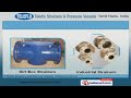 Video Industrial Strainers and Pressure Vessels by Teleflo Strainers And Pressure Vessels, Chennai