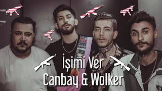 Canbay & Wolker - İşimi Ver  ft. Aşıl