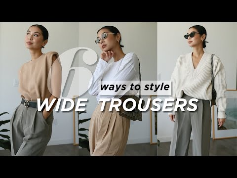 6 Ways to Style Wide Trousers | Try on, Outfit Ideas & Style Tips - YouTube