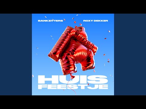 Roxy Dekker - Huisfeestje