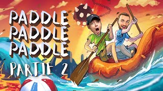 Notre Coordination Est Inexistante Paddle Paddle Paddle Ft. Squeezie Partie 2
