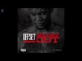 Offset - First Day Out (Prod. By Murda) [Free DL]