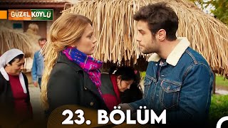 Güzel Köylü 23. Bölüm  HD