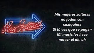 Lola Indigo - Las Solteras Letra