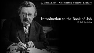 Introduction to the Book of Job, By G.K. Chesterton