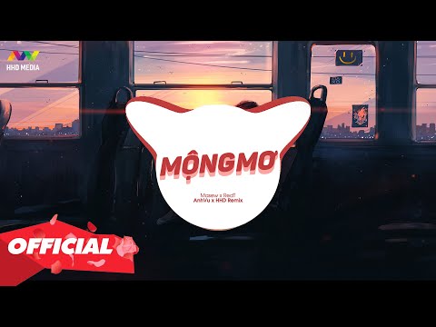MỘNG MƠ - MASEW X REDT ( ANHVU X HHD REMIX ) | NHỚ ĐEO TAI NGHE