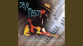 Watch Dave Mason One Day video