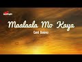 Maalala Mo Kaya  |  Carol Banawa  |  Lyrics