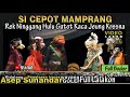 Si Cepot Nantang Gatot Kaca Wayang Golek Asep Sunandar Sunarya Full Video Lakon