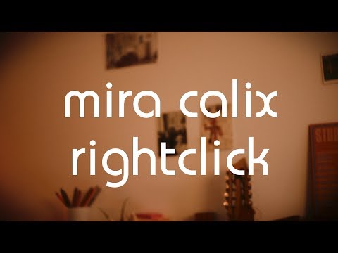 Mira Calix - rightclick