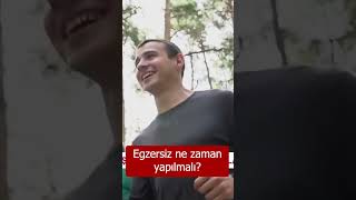 Egzersiz Ne Zaman Yapılmalı?