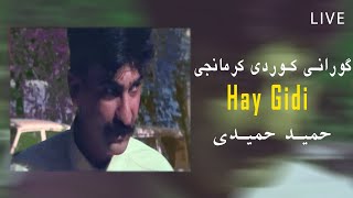 Hamid Hamidi - Hay Gidiyê Xeydokê - Kurdi Kurmanji - - Live