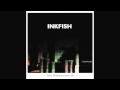 Inkfish - Tales of Urbanization (Original Mix)