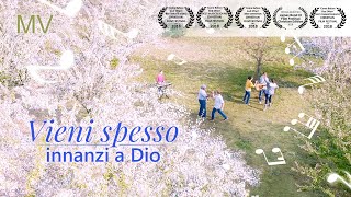 Liturgia delle Ore – Faccia a faccia con Dio "Vieni spesso innanzi a Dio"【MV】