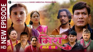 Meera मर Nepali Serial Episode 24 Binod, Sabita, Swanika, Sabin, Sapana, Himal 2082