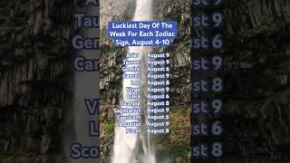 Luckiest Day Of The Week For Each Zodiac Sign, August 4-10, 2025
