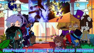Fnafsans Au React To Rockstar Revenge Fnaf Sans Au Gacha Club