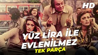 Yüz Lira ile Evlenilmez | Gülşen Bubikoğlu, Adile Naşit Eski Türk Filmi  İzle