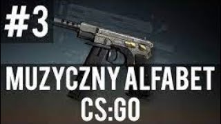 Muzyczny Alfabet Csgo - Cz75 - Auto Reupload