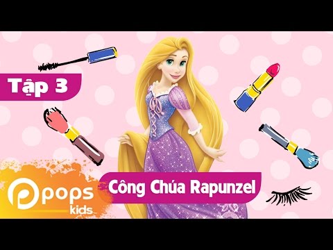 Công Chúa Nhí - Tập 3 - Công Chúa Tóc Dài Rapunzel