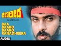 Baa Baaro Baaro Ranadheera Full Song | Ranadheera Kannada Movie | Ravichandran, Khushboo