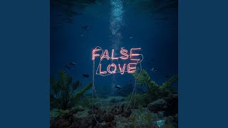 False Love
