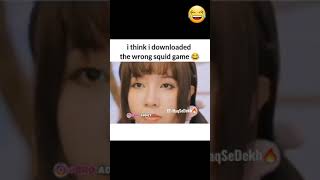 I Think I Downloaded The Wrong Squid Game