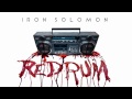 Iron Solomon - Follow Me ft. Isaiah (Redrum Radio Mixtape)