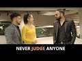 Never Judge Anyone | Sanju Sehrawat 2.0 | Short Film |