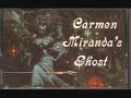 Carmen Miranda's Ghost 02 - Dawson's Christian
