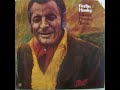 Ferlin Husky -  Old Dogs, Children, And Watermelon Wine