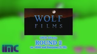 Wolf Films 2013 Effects Round 2 Vs Vehd And Everyone 229
