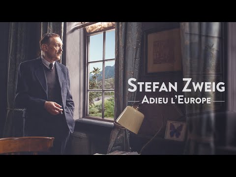 Stefan Zweig, adieu l'Europe