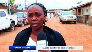 Видео GABON/SOCIAL: AKEBE QUARTIER DE TOUS LES MAUX от gabonews info, Габон