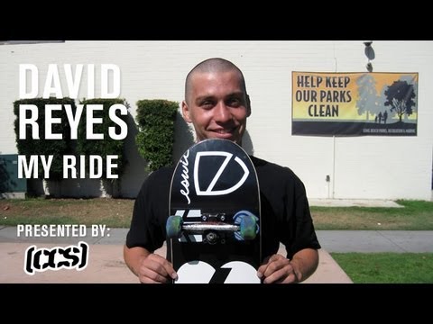 My Ride: David Reyes - TransWorld SKATEboarding
