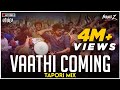 Vaathi Coming | Tapori Mix | Master | Thalapathy Vijay | DJ Ravish, DJ Chico & DJ Nikhil Z