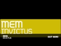 Video MEM - Invictus (Original Mix)